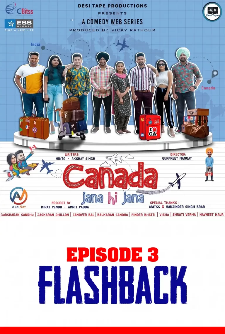 Canada Jana Hi Jana: Episode 3 - Flashback